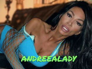 ANDREEALADY