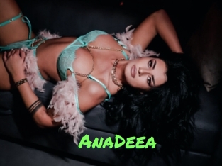 AnaDeea