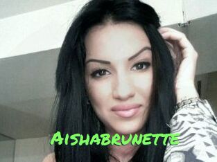 Aishabrunette
