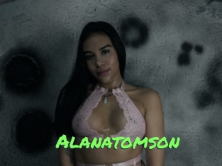 Alanatomson