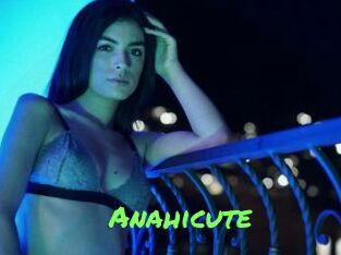 Anahicute