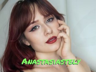 Anastasiastely