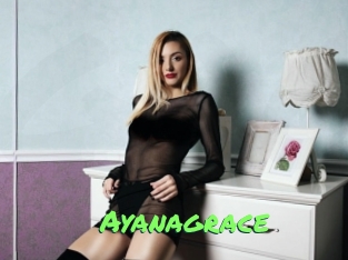 Ayanagrace