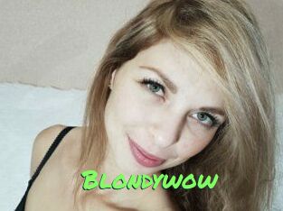 Blondywow