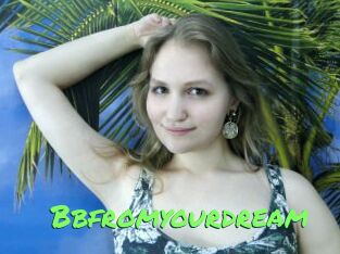 Bbfromyourdream