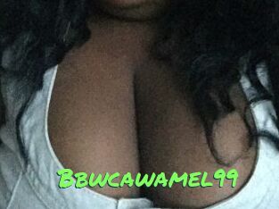 Bbwcawamel99