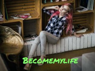 Becomemylife