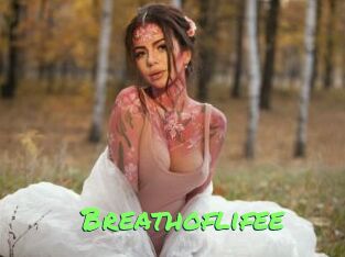 Breathoflifee