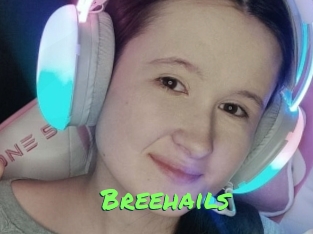 Breehails