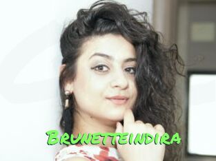 Brunetteindira