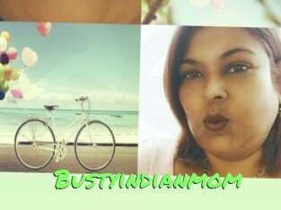 Bustyindianmom