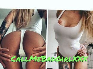 CallMeBadGirlXXX