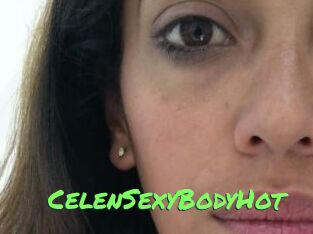 CelenSexyBodyHot
