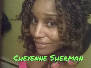 Cheyenne_Sherman