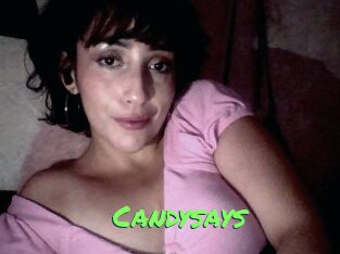 Candysays