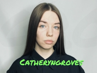 Catheryngroves