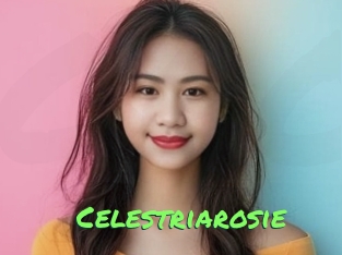 Celestriarosie