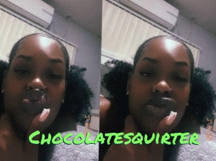 Chocolatesquirter