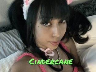 Cindercane