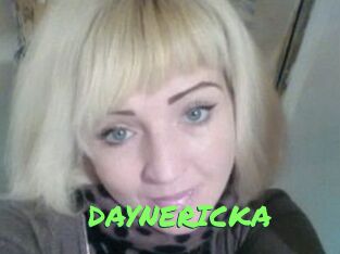 DAYNERICKA