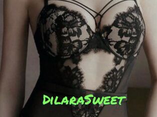 DilaraSweet