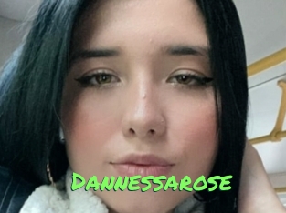 Dannessarose