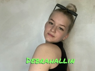 Debrahallin