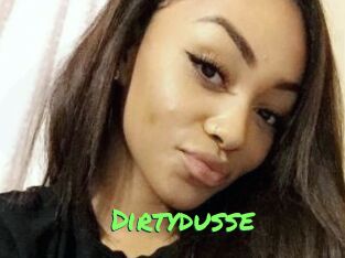 Dirtydusse