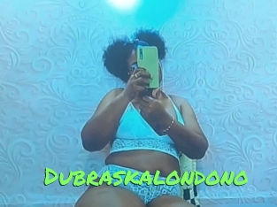 Dubraskalondono
