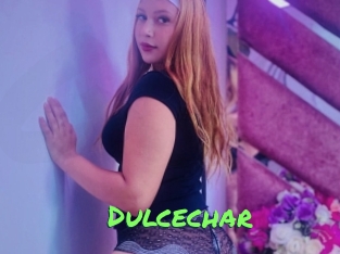 Dulcechar