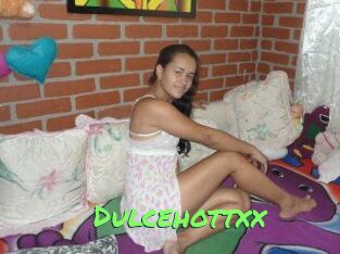 Dulcehottxx