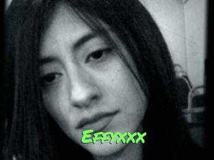 Effyxxx