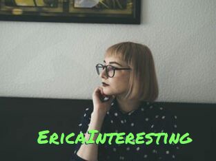 EricaInteresting