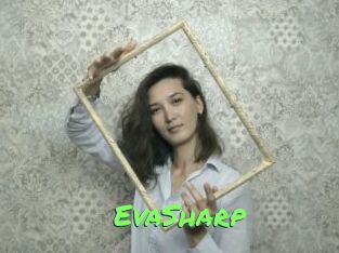 EvaSharp