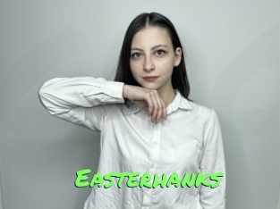 Easterhanks