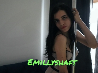 Emillyshaft