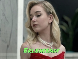 Erleneeady