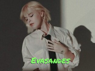 Evasandes