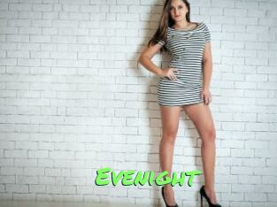 Evenight