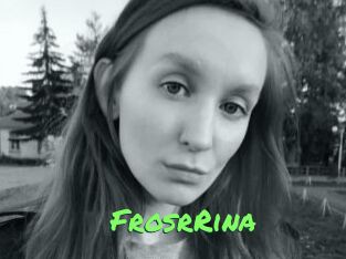 FrosrRina