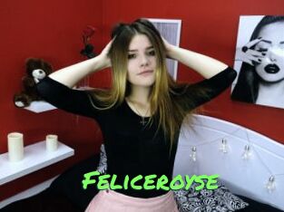 Feliceroyse