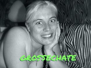GROSSECHATE