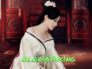 GloriaTaking