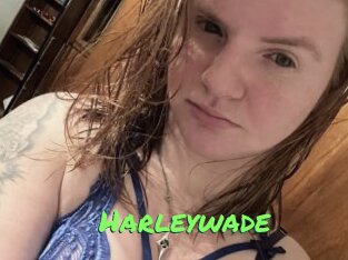 Harleywade