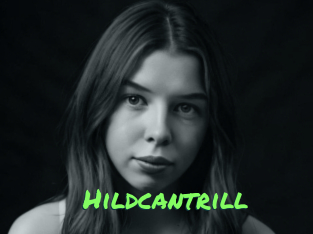 Hildcantrill
