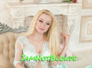 IamHotBlonde