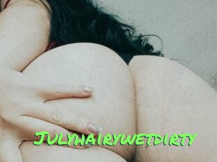 Julyhairywetdirty