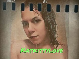 Katkittylove