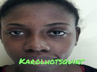 Karolhotsquirt