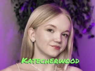 Katecherwood